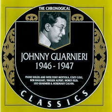 The Chronological Classics: Johnny Guarnieri 1946-1947 mp3 Compilation by Various Artists
