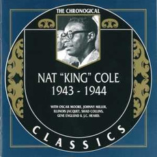 The Chronological Classics: Nat "King" Cole 1943-1944 mp3 Compilation by Various Artists