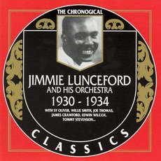 The Chronological Classics: Jimmie Lunceford and His Orchestra 1930-1934 mp3 Compilation by Various Artists
