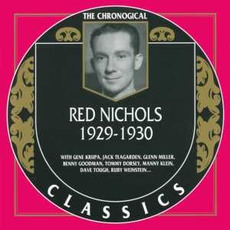 The Chronological Classics: Red Nichols 1929-1930 mp3 Compilation by Various Artists