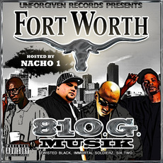 Fort Worth 81O.G. Musik mp3 Compilation by Various Artists