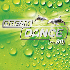 Dream Dance, Vol. 80 mp3 Compilation by Various Artists