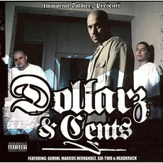 Dollarz & Cents mp3 Album by Immortal Soldierz