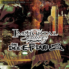 The Dee-Ef-Dub 2 mp3 Album by Immortal Soldierz