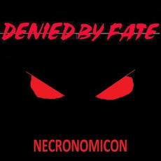 Necronomicon mp3 Album by Denied By Fate