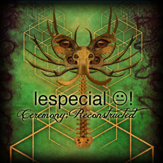 Ceremony: Reconstructed mp3 Album by lespecial