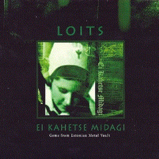 Ei kahetse midagi (Re-Issue) mp3 Album by Loits