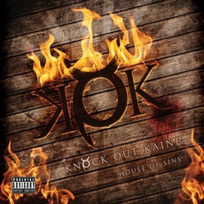 House Of Sins mp3 Album by Knock Out Kaine