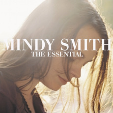 The Essential Mindy Smith mp3 Artist Compilation by Mindy Smith