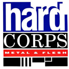 Metal & Flesh mp3 Album by Hard Corps