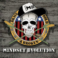 Brave, Bold & Broken mp3 Album by Mindset Evolution