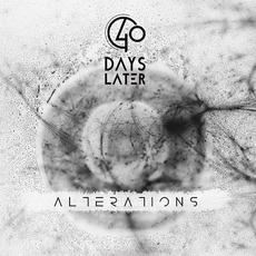 Alterations mp3 Album by 40 Days Later