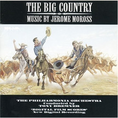 The Big Country (Re-Issue) mp3 Soundtrack by Jerome Moross