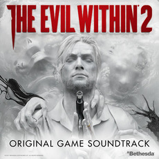 The Evil Within 2 (Original Game Soundtrack) mp3 Soundtrack by Various Artists