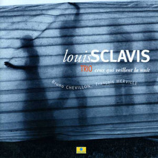 Ceux qui veillent la nuit mp3 Album by Louis Sclavis Trio