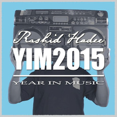 YIM2015 mp3 Album by Rashid Hadee