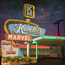 Lowdown & Lonesome mp3 Album by Kendell Marvel