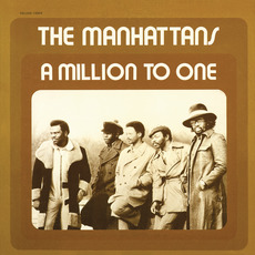 A Million To One mp3 Album by The Manhattans