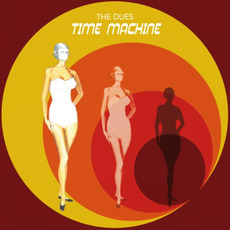 Time Machine mp3 Album by The Dues