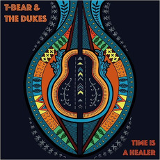 Time Is A Healer mp3 Album by T-Bear & The Dukes