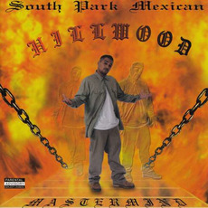 Hillwood mp3 Album by South Park Mexican