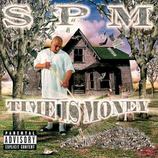 Time Is Money mp3 Album by SPM