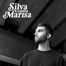 SILVA canta Marisa mp3 Album by SILVA