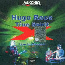 Live in Monaco mp3 Live by Hugo Race + True Spirit