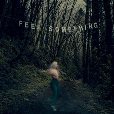 Feel Something mp3 Album by Movements