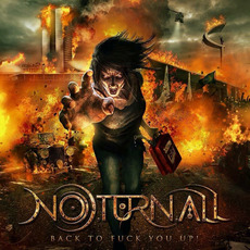 Back to Fuck You Up! mp3 Album by Noturnall