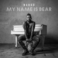 My Name Is Bear mp3 Album by Nahko
