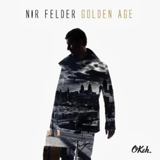 Golden Age mp3 Album by Nir Felder