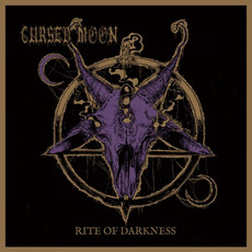 Rite Of Darkness mp3 Album by Cursed Moon