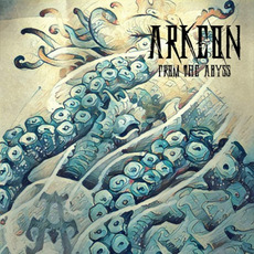 From The Abyss mp3 Album by Arkeon