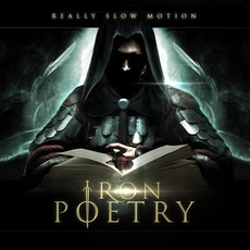 Iron Poetry mp3 Album by Really Slow Motion