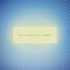 The Luxembourg Signal mp3 Album by The Luxembourg Signal