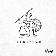 Stripped mp3 Album by The Score