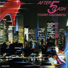 After 5 Clash mp3 Album by Toshiki Kadomatsu (角松敏生)