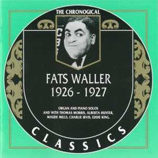 The Chronological Classics: Fats Waller 1926-1927 mp3 Compilation by Various Artists