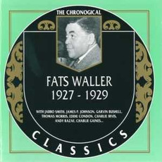 The Chronological Classics: Fats Waller 1927-1929 mp3 Compilation by Various Artists