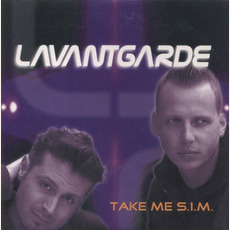 Take Me S.I.M. mp3 Album by Lavantgarde