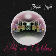 Wild and Reckless mp3 Album by Blitzen Trapper