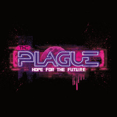 Hope for the F.U.T.U.R.E. mp3 Album by The Plague