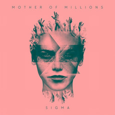 Sigma mp3 Album by Mother Of Millions