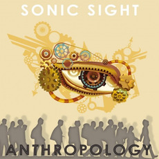 Anthropology mp3 Album by Sonic Sight