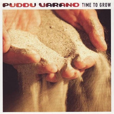 Time to Grow mp3 Album by Puddu Varano