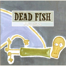 Afasia mp3 Album by Dead Fish (BRA)