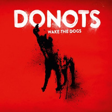 Wake the Dogs mp3 Album by Donots