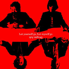 Let Yourself Go, Let Myself Go mp3 Single by Dragon Ash