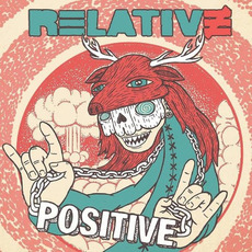 Positive mp3 Album by Relative